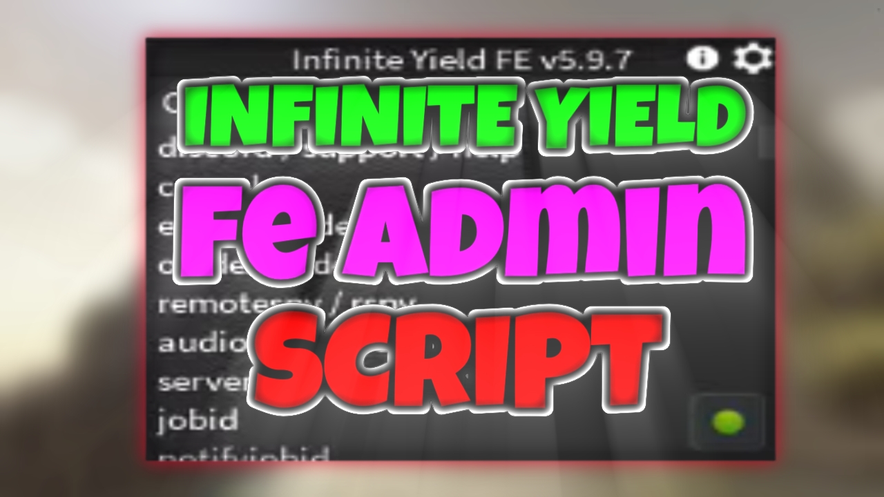 Infinite Yield Admin Script