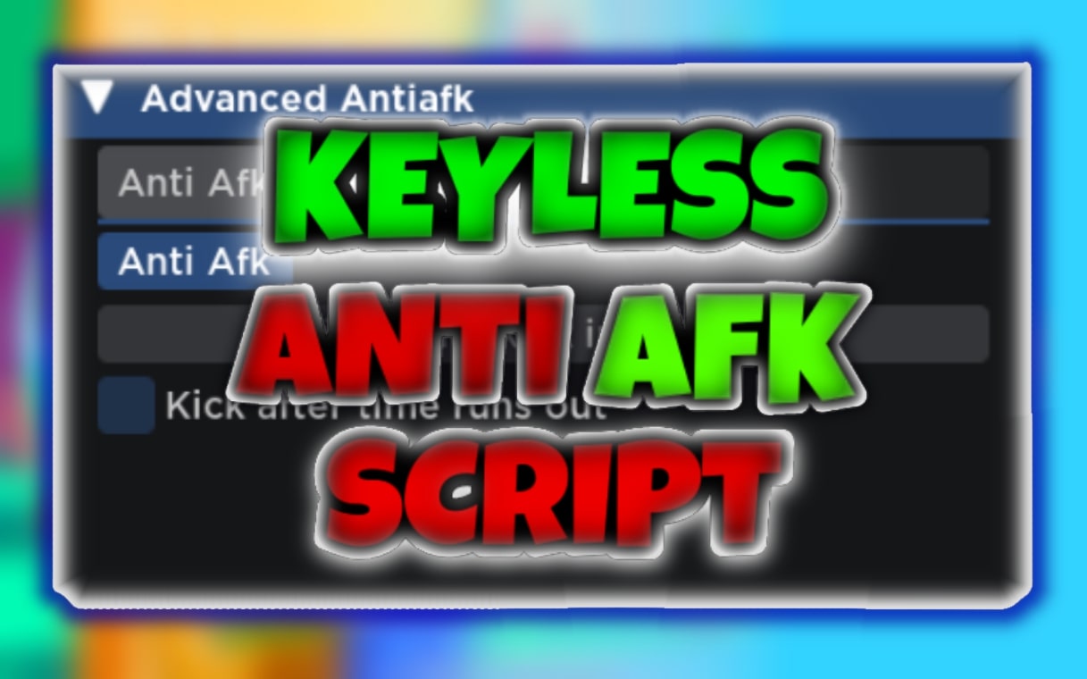 Advanced AntiAfk Script